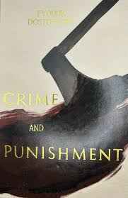 Crime and Punishment by Fyodor Dostoevsky